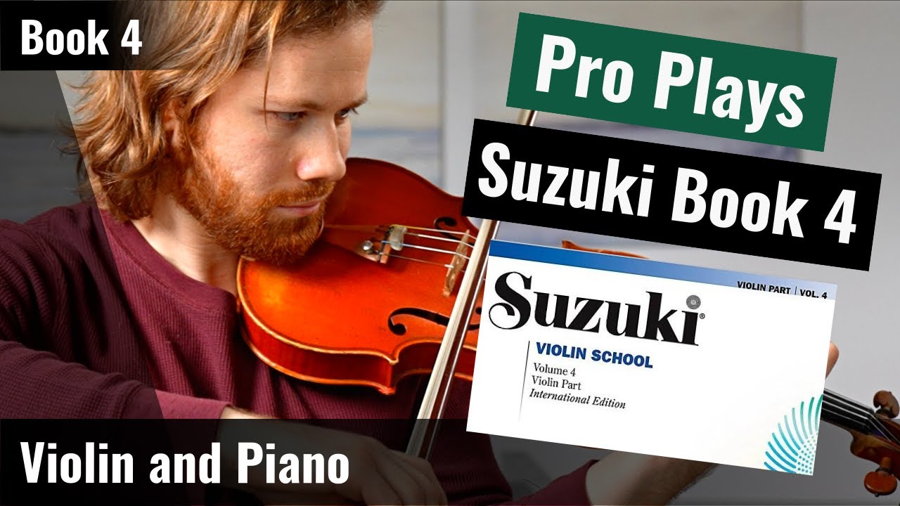 PRO plays | Suzuki Violin Book 4 | Violin and Piano