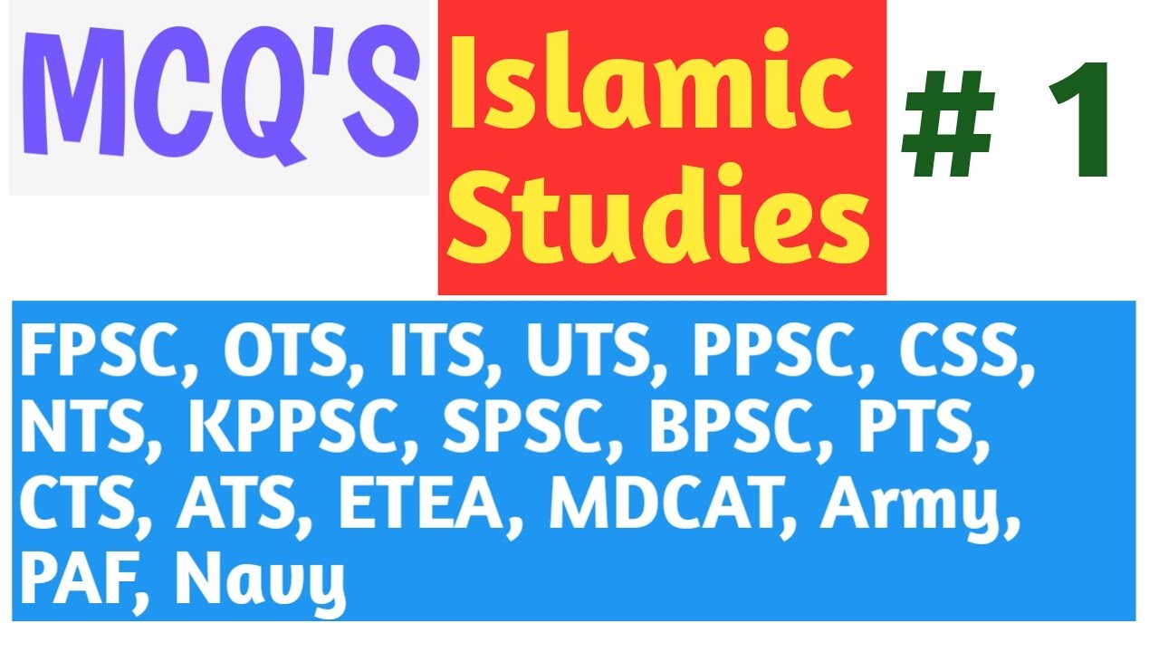 Islamic Studies MCQS || Part-1
