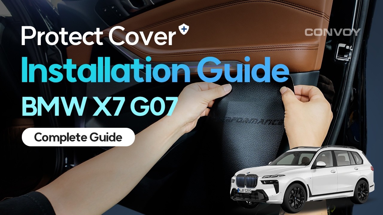 BMW X7 G07 Protect Cover Installation Guide [All-in-One]