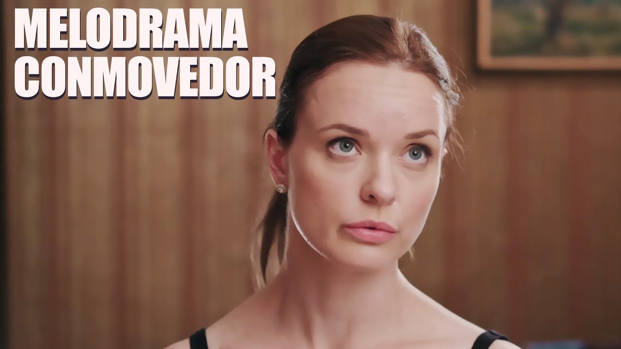 Melodrama conmovedor | Pel&iacute;cula completa | Pel&iacute;cula rom&aacute;ntica en Espa&ntilde;ol Latino