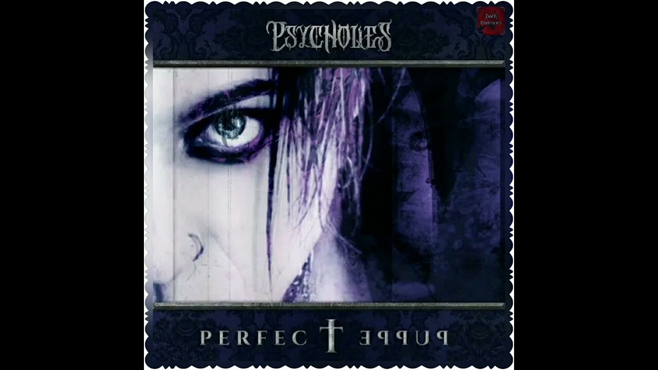 Psycholies - Perfect Puppet 2022 | Full | Industrial - Electrogothic