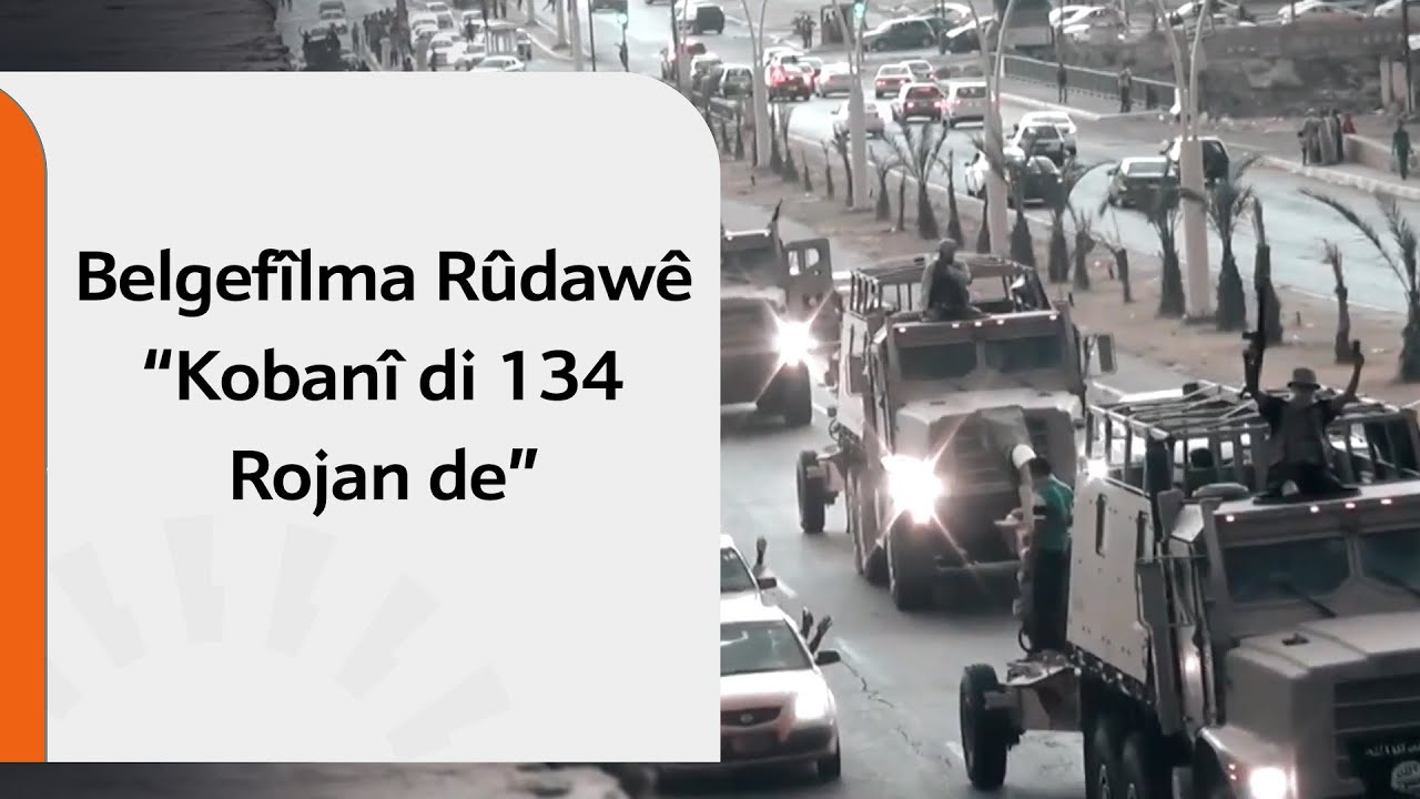 📽️ Belgefîlma Rûdawê ❝Kobanî di 134 Rojan de❞