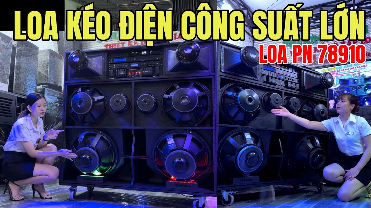 LOA PHƯƠNG NAM SÀI GÒN giới thiệu loa PN 78910 , loa kéo công suất lớn #loakeohaynhat #loakeohaynhat