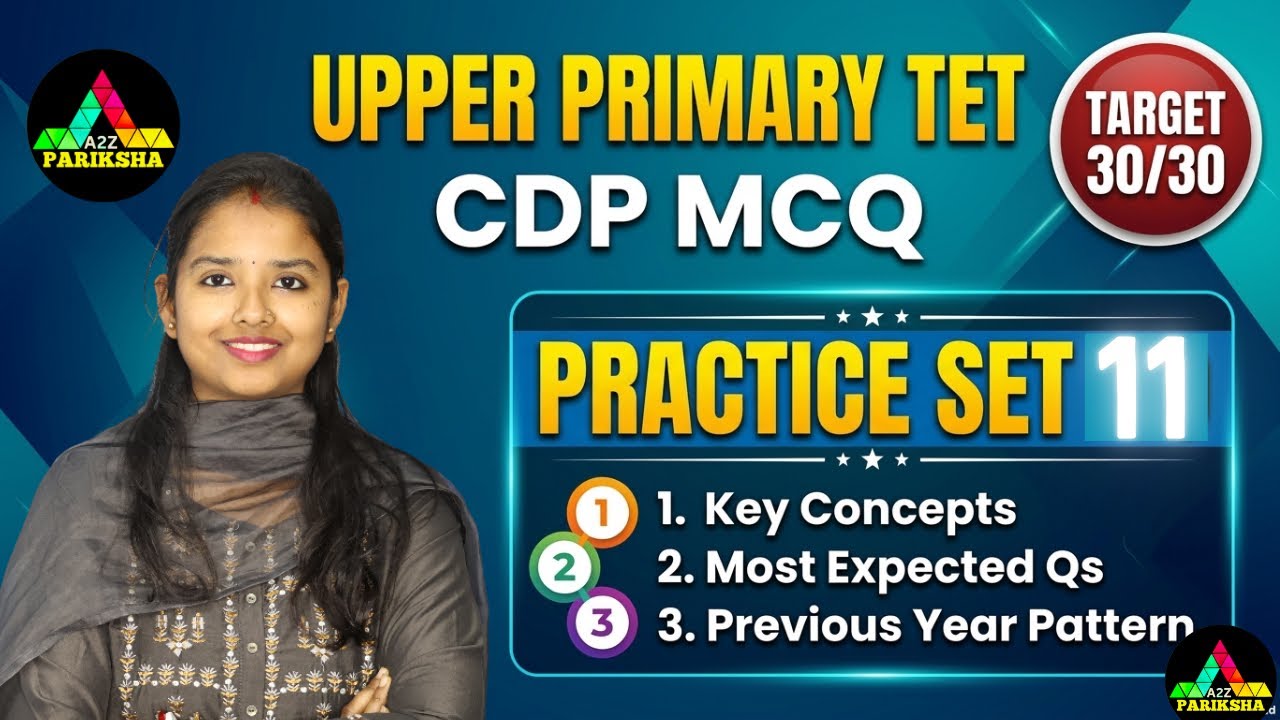 Upper Primary TET 2026 Practice Set |🔥CDP MCQ🔥| WBTET Preparation🔥|