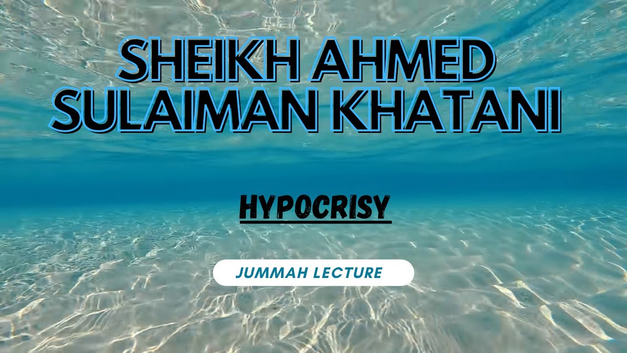 Sheikh Ahmed Sulaiman Khatani || THE NEW YEAR TRAGEDY
