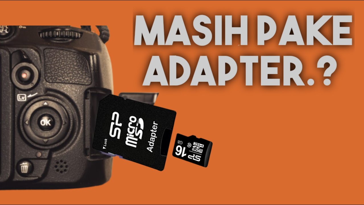 Kamera Pakai Memory Card Adapter