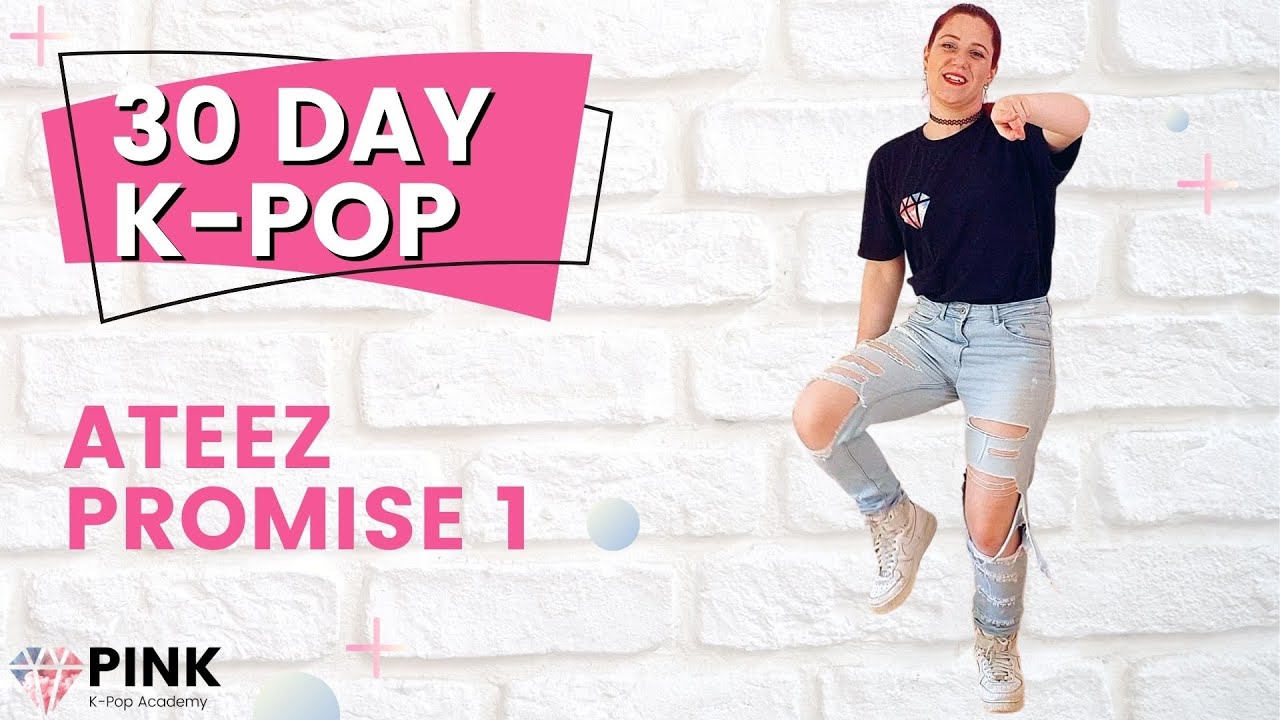 30 Day K-Pop Beginner Program: ATEEZ Promise 1