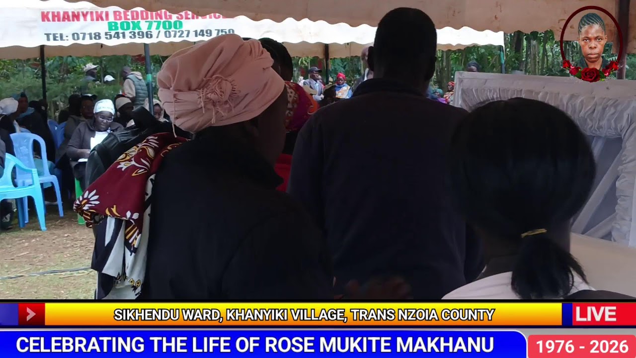 CELEBRATING THE LIFE OF ROSE MUKITE MAKHANU, SIKHENDU TRANS NZOIA COUNTY