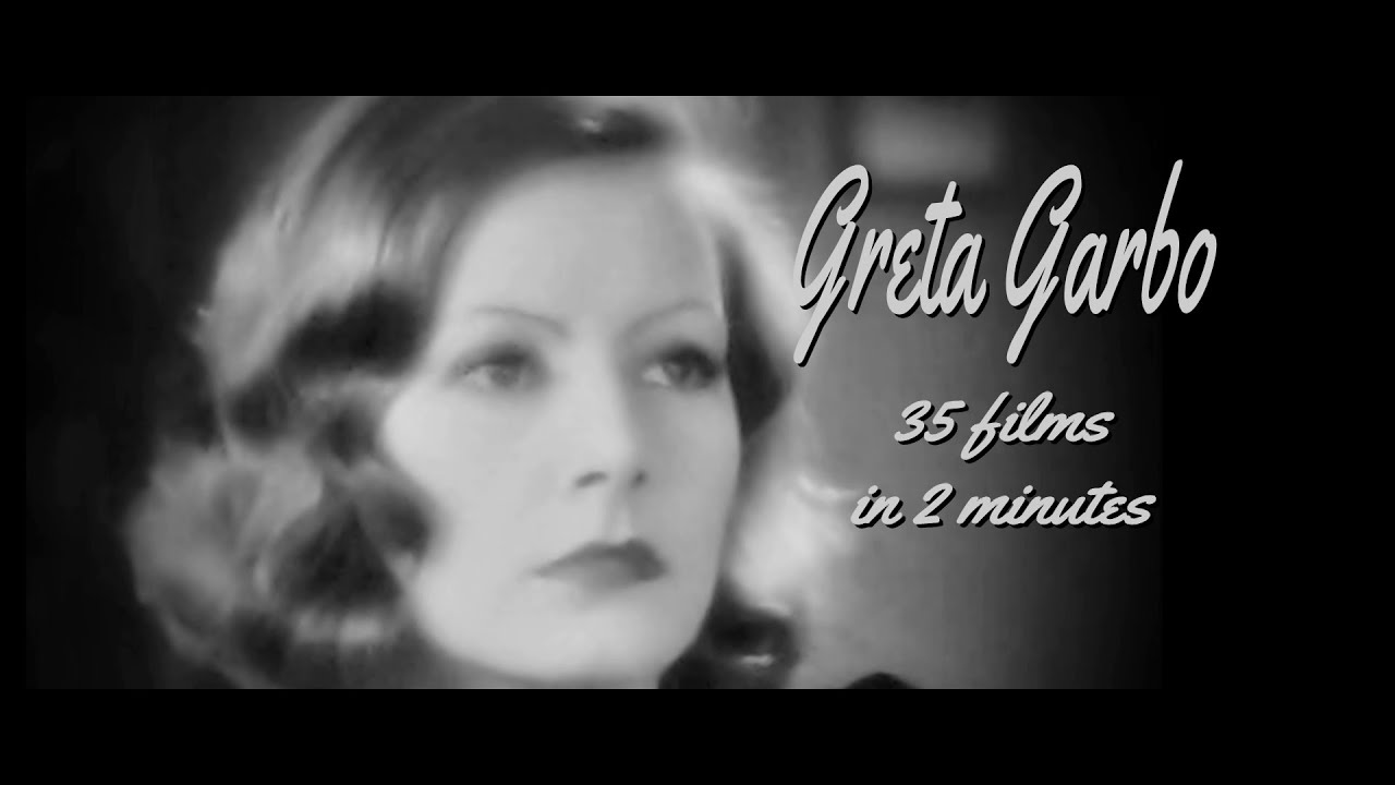 Greta Garbo, 35 films in 2 minutes