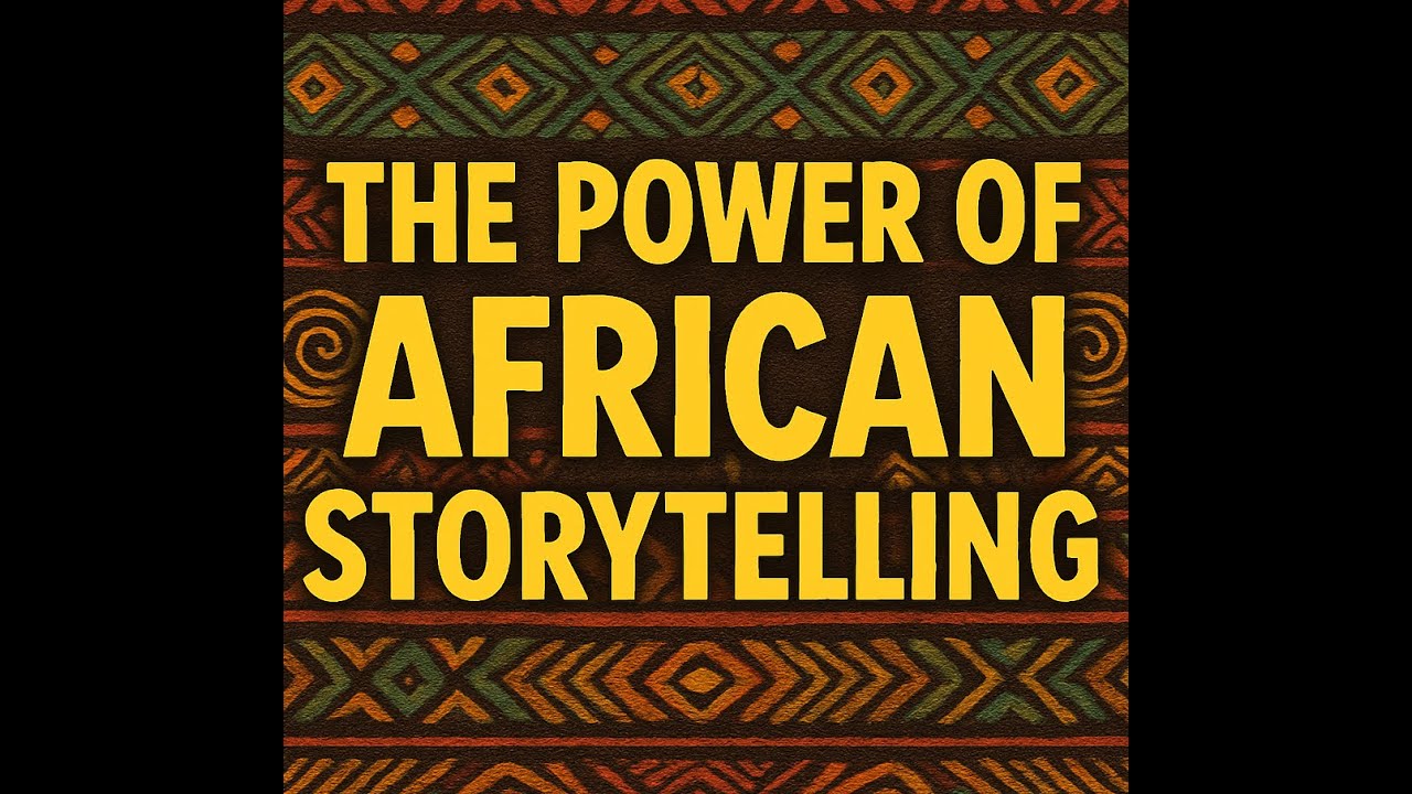 E12. The Power of African Storytelling: Preserving Culture Through Film and Literature