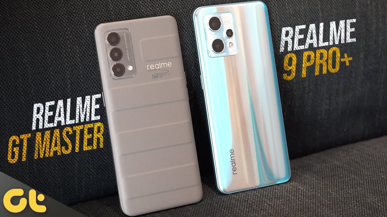 Realme 9 Pro Plus vs Realme GT Master Edition: What Was Realme Thinking? | GTR