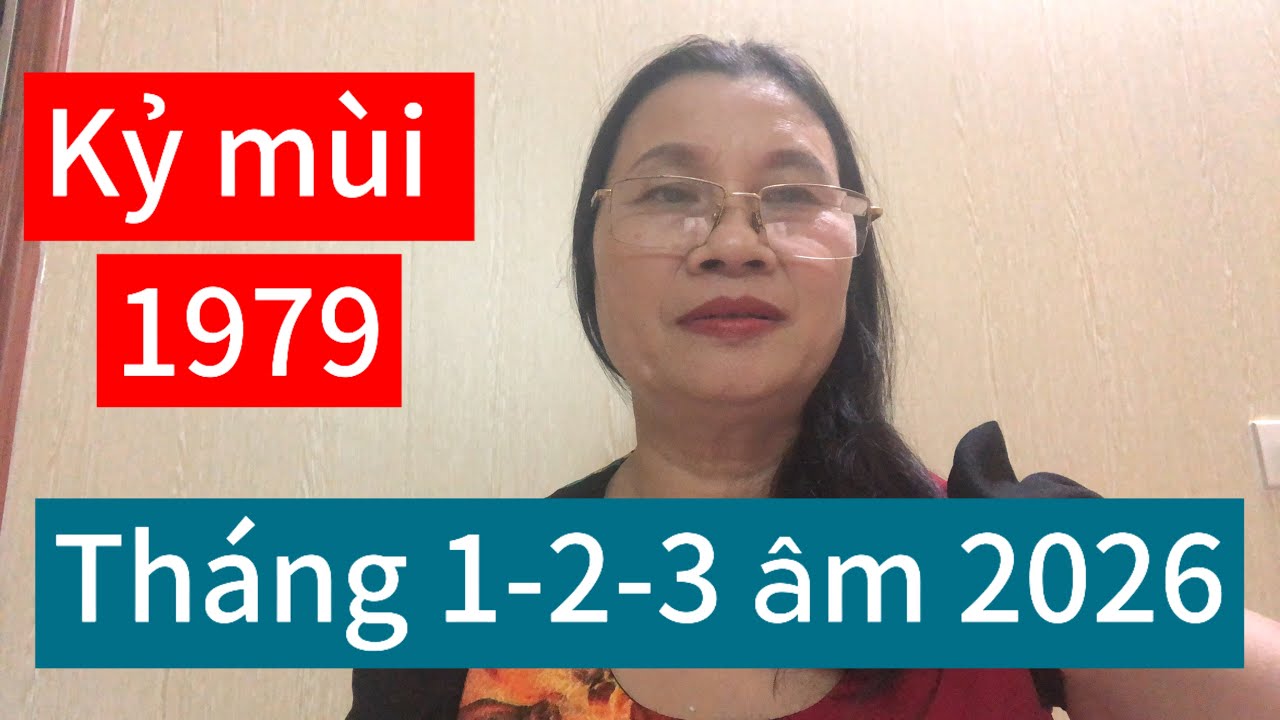 # sau tết 2026 tuổi kỷ mùi 1979 gặp nhiều may mắn tháng 1-2-3 âm lịch 