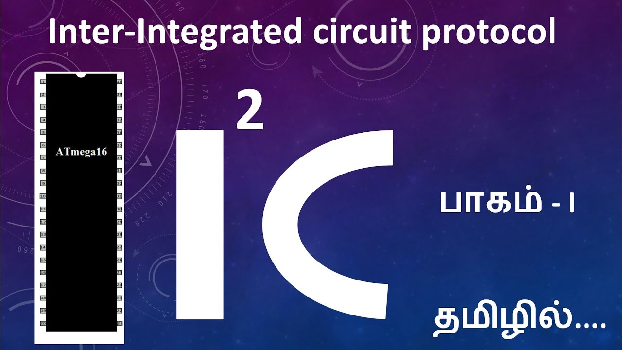 I2C Protocol communication - Part-I - In Tamil
