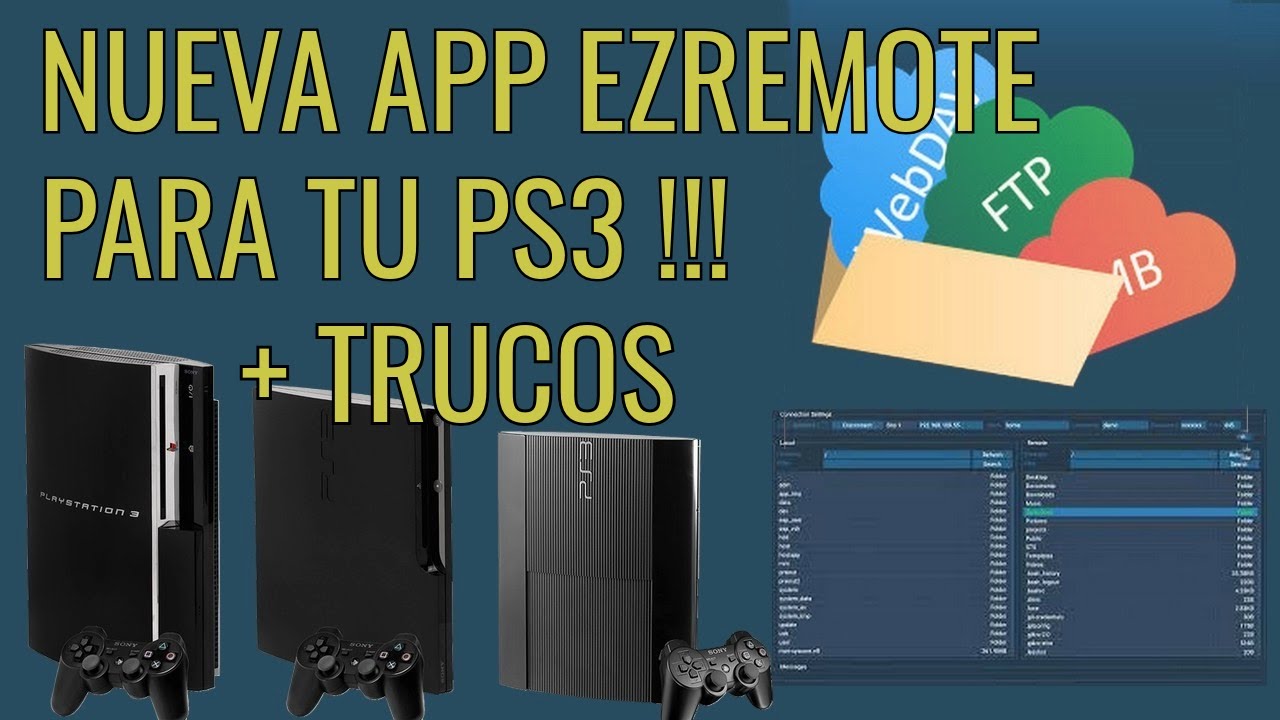 NuEvA APP PaRa Tu Ps3 - EzReMoTe -  y + TrUcOs - Transfiere e Instala tus Datos Fácilmente!!!