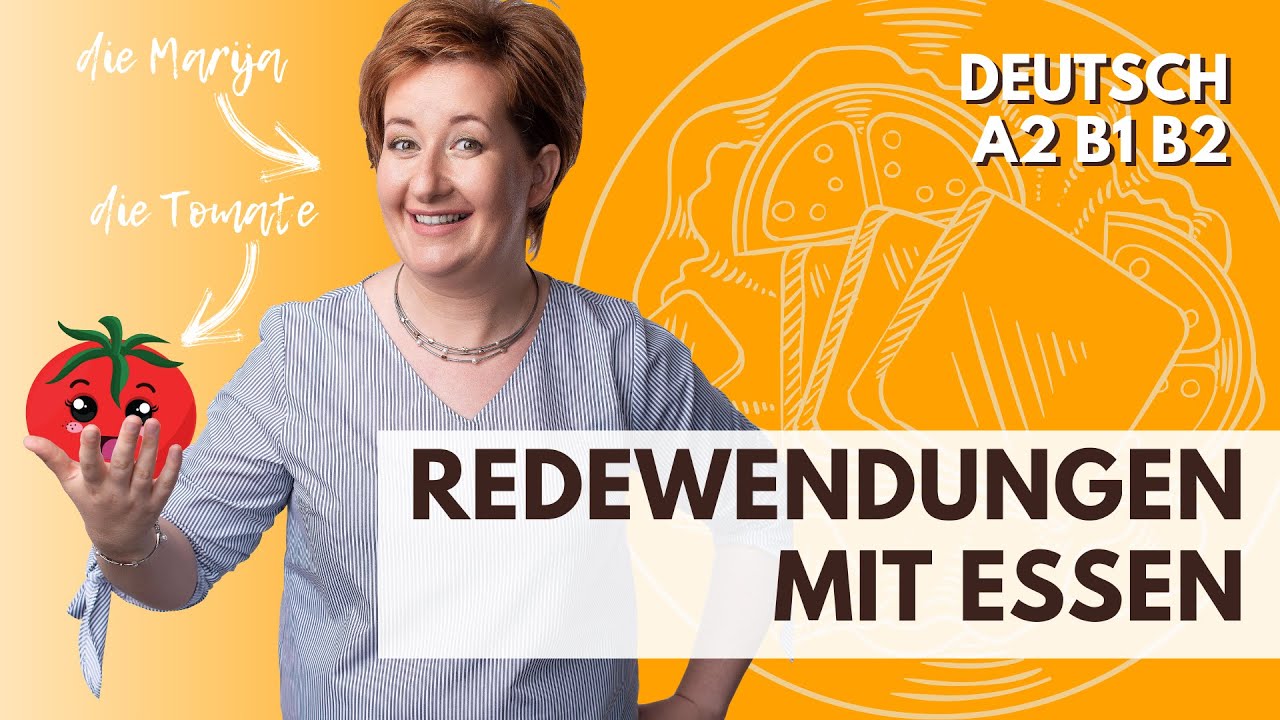Redewendungen mit ESSEN | Wortschatz A2 B1 B2 C1 | Deutsch mit Marija