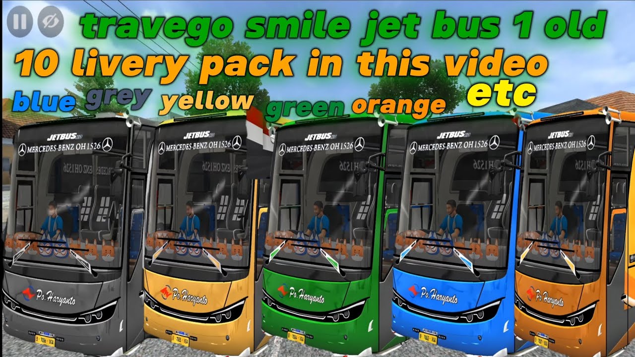 Jb1 old travego smile bus livery pack bus simulator indonesia