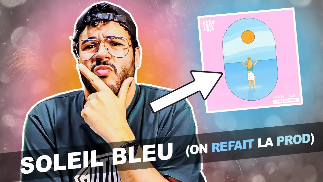 On refait la PROD de SOLEIL BLEU au calme ☀️🌊