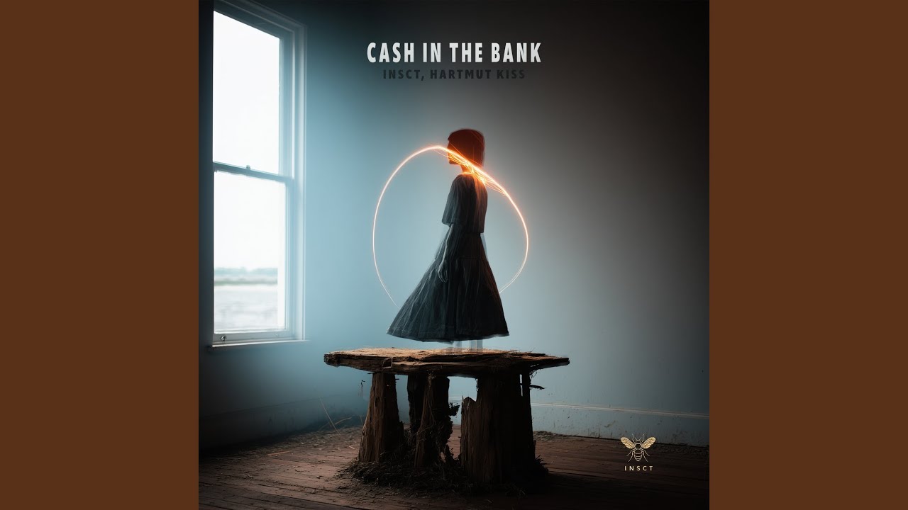 CASH IN THE BANK