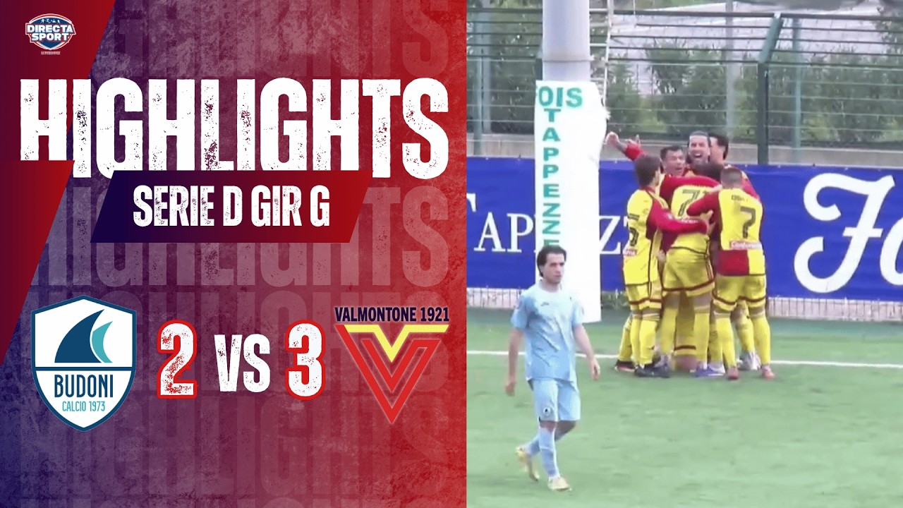 Calcio Serie D Gir. G &ndash; Calcio Budoni-Valmontone 1921 2-3 (Highlights)
