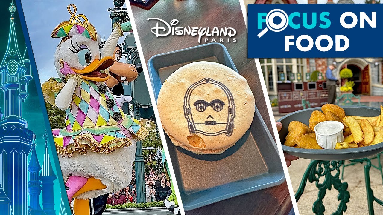 Focus on Food🍴Disneyland Paris April 2025