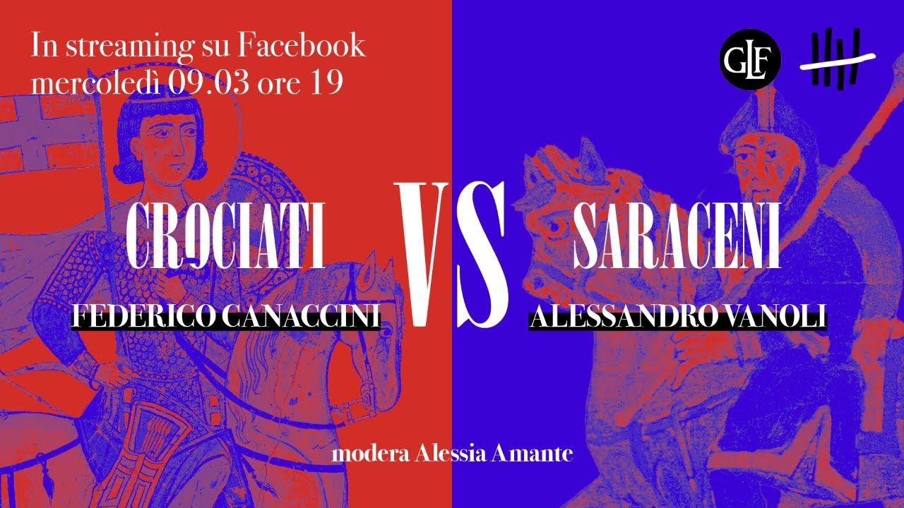Crociati vs Saraceni | Versus, con Federico Canaccini e Alessandro Vanoli