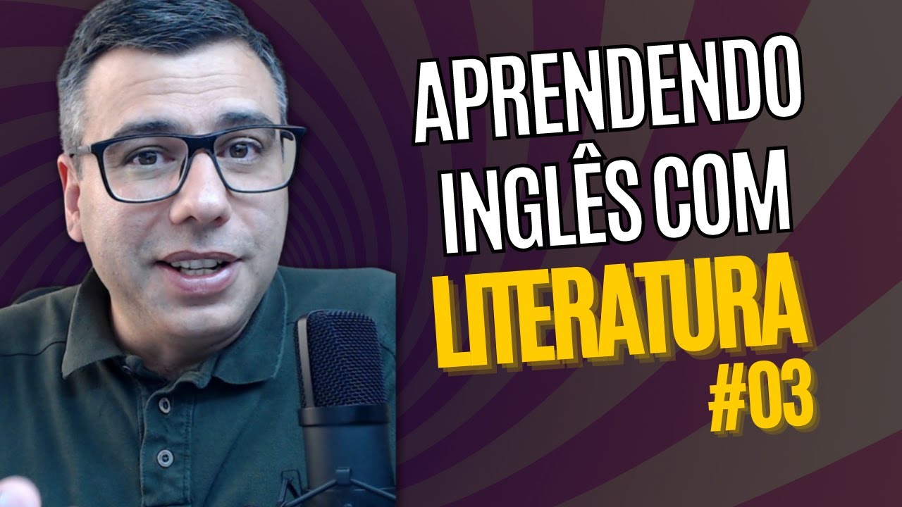 Análise do Texto: Tales from Dickens - Parte 03 - AICL - Aula 10