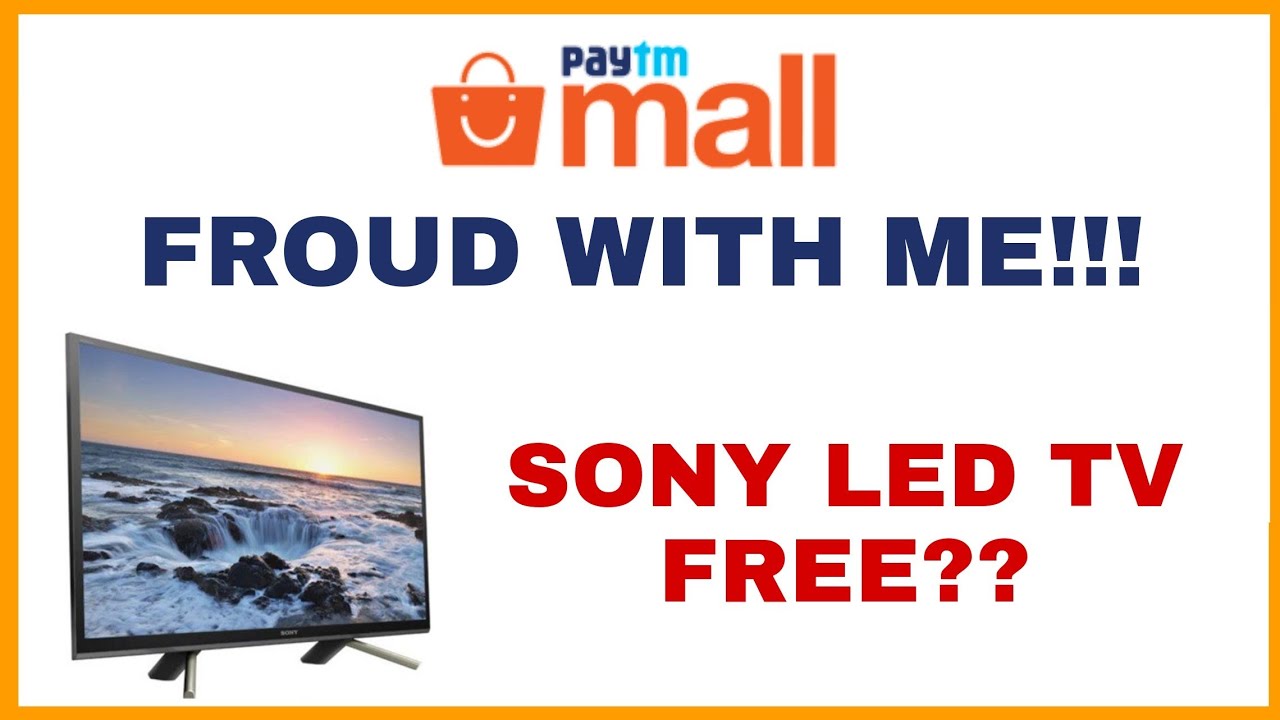 Paytm Mall Calling Froud- Brand New Scam Technic!!! | 32 Inch SONY LED TV Free!!!