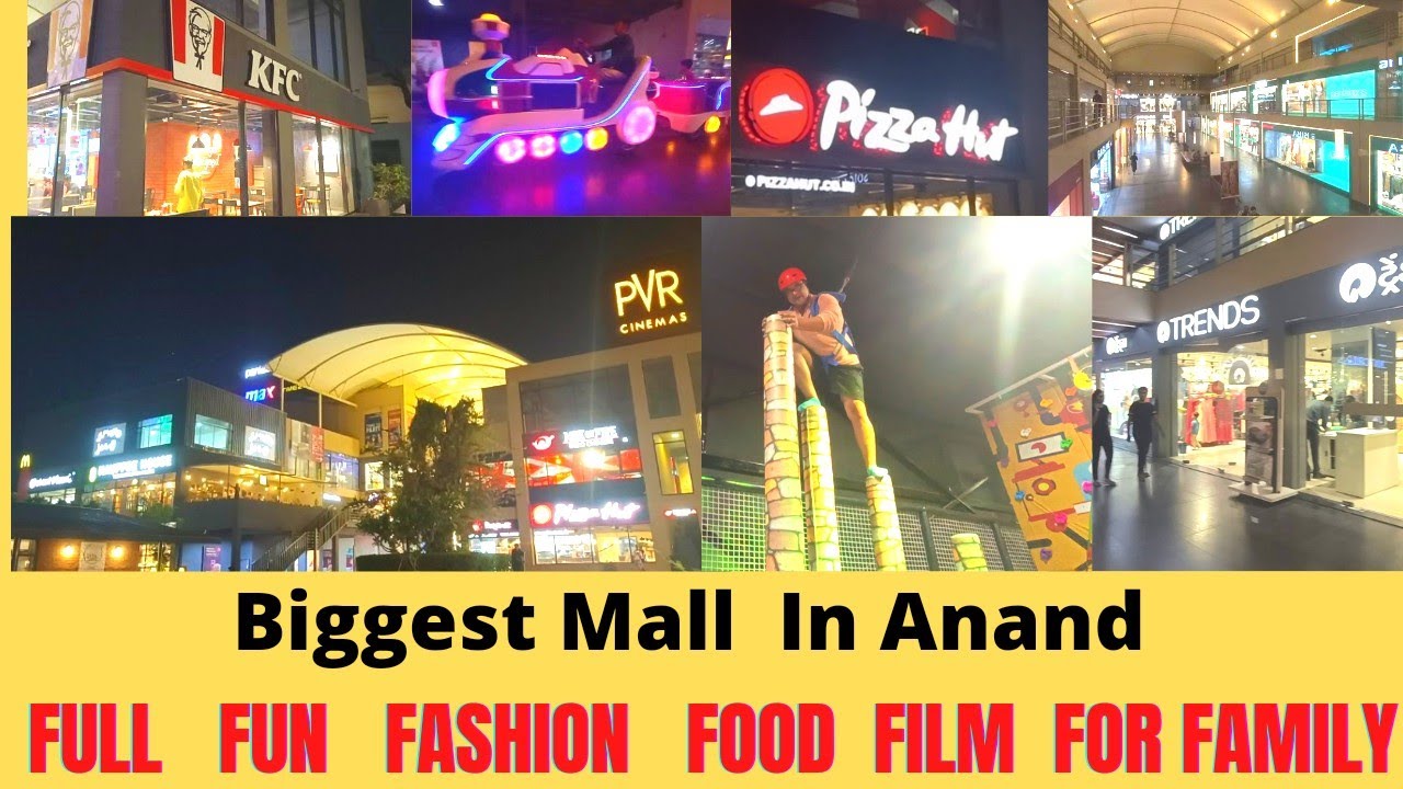 Where to go for Branded Things in Anand -One stop Solution -Fun Food Fashion Cinema Family #PVRMall