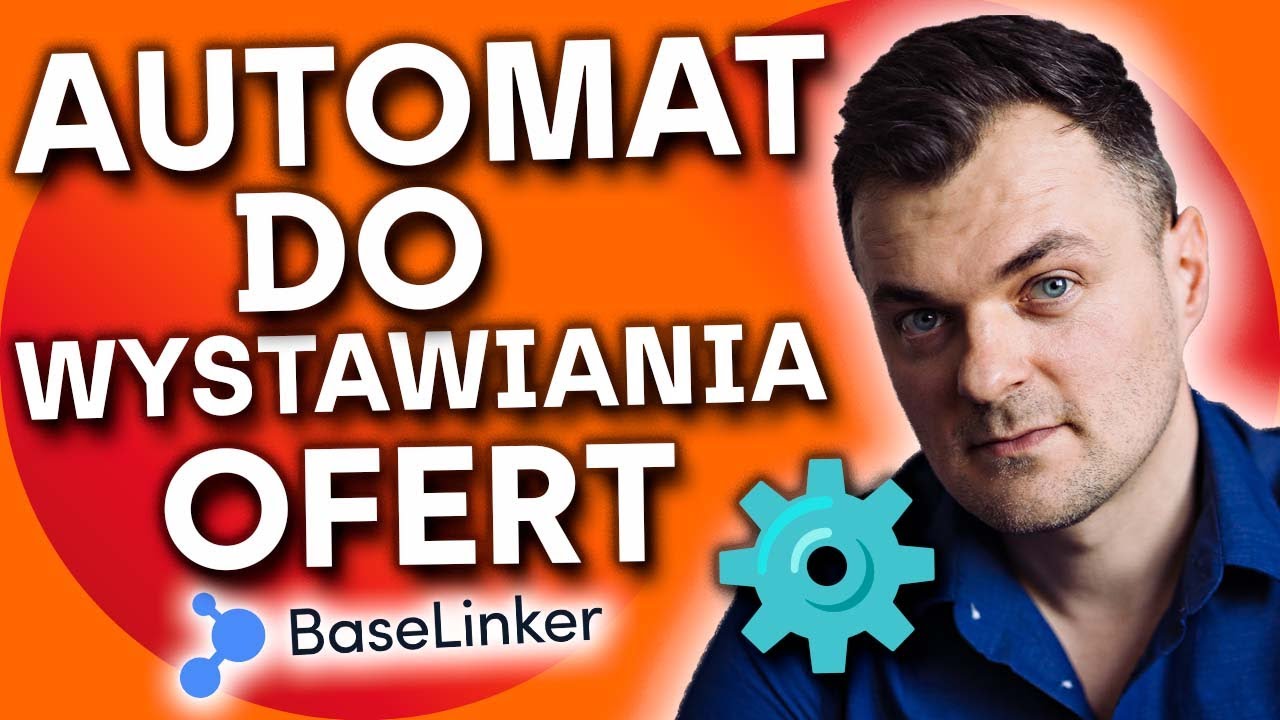 AUTOMATYCZNE Wystawianie Ofert w BaseLinkerze KROK  PO KROKU. Reguły Automatycznego Wystawiania.