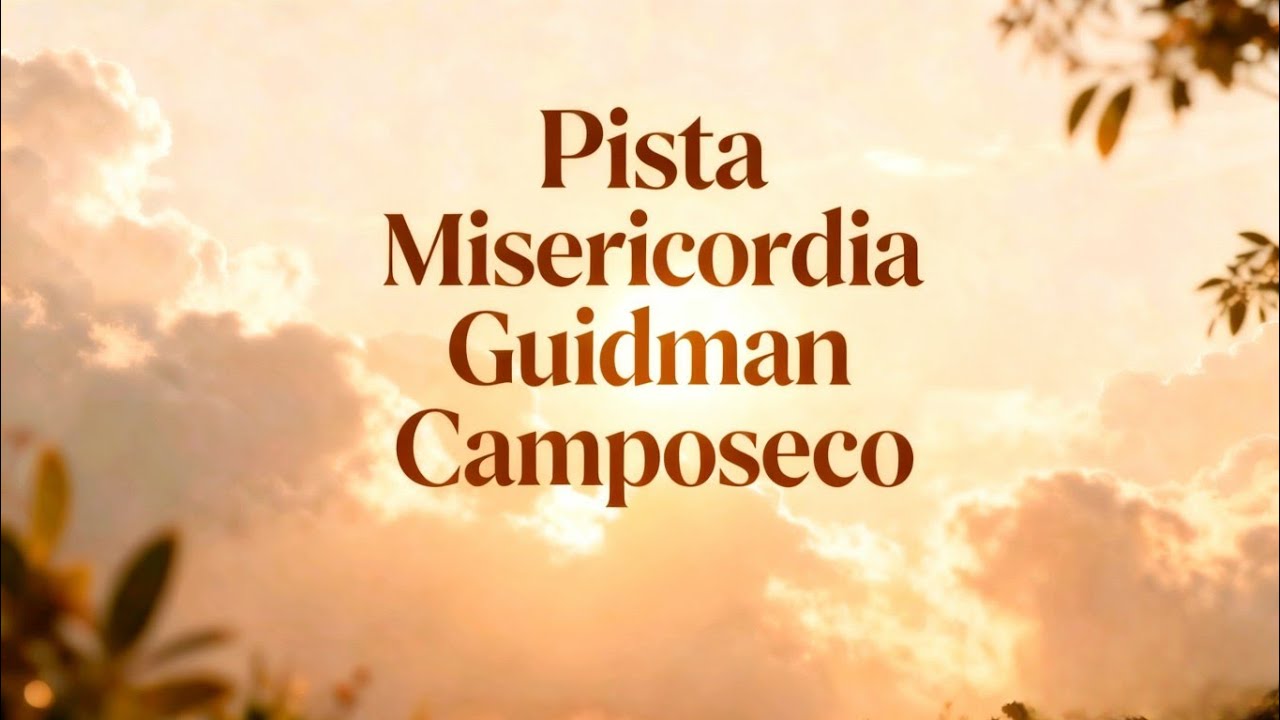 Pista con letra – Misericordia | Guidman Camposeco 