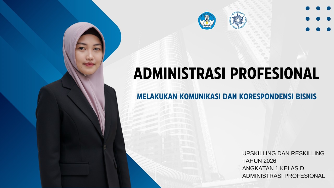 MELAKUKAN KOMUNIKASI DAN KORESPONDENSI BISNIS