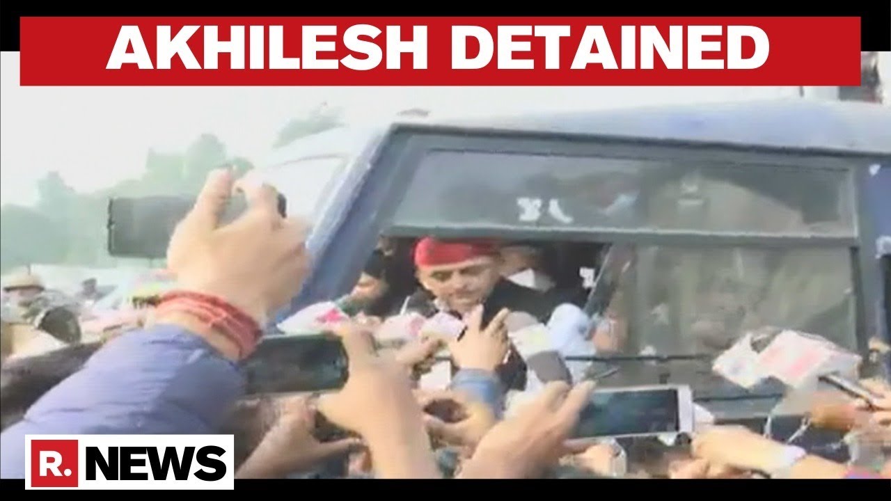 SP Chief Akhilesh Yadav Detained By UP Police For Violation Of Section 144 During ‘Kisan Yatra’