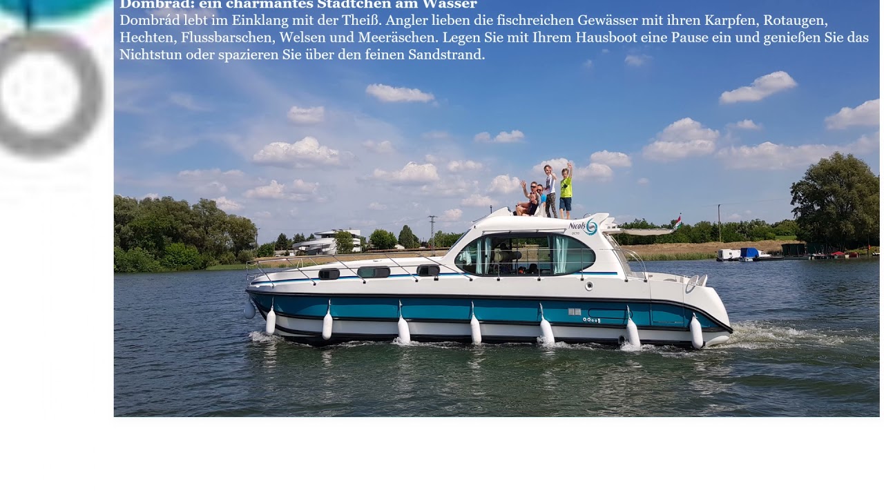 Ungarn mit dem Hausboot, Videopräsentation Bootsreisen Ventelou