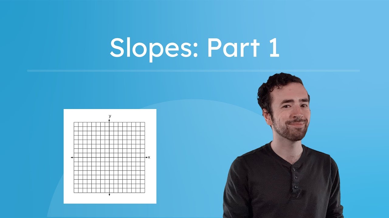 Slopes: Part 1 – Understanding Slope Direction and Steepness