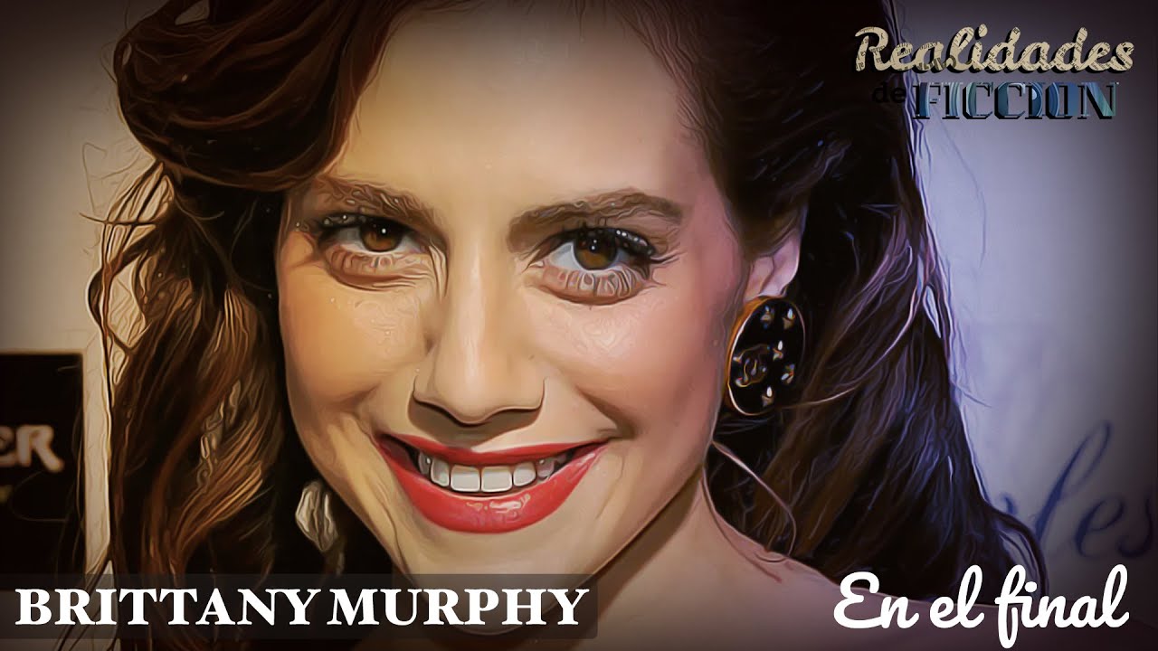 Brittany Murphy, en el final