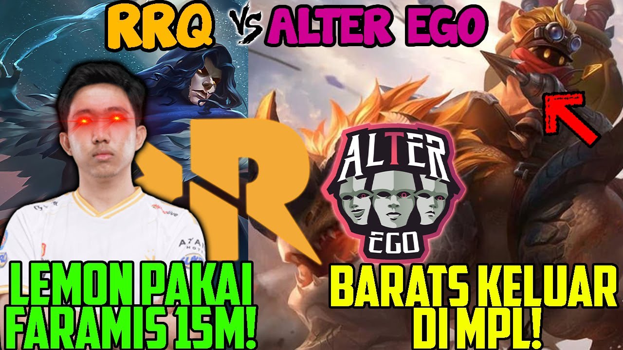 RRQ VS AE MATCH 2 !!! BARATS KELUAR ...LEMON LAGI LAGI PAKAI FARAMIS 15 M!!!!!!
