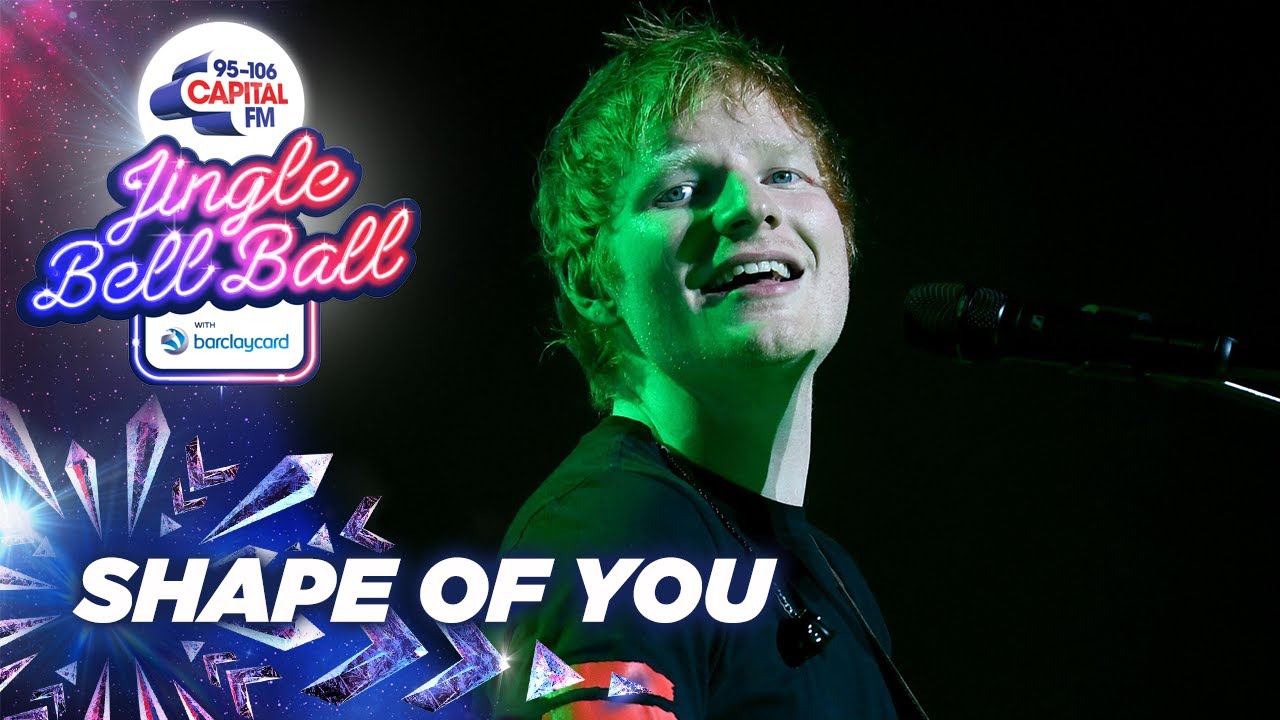 Ed Sheeran - Shape of You (Live at Capital's Jingle Bell Ball 2021) | Capital