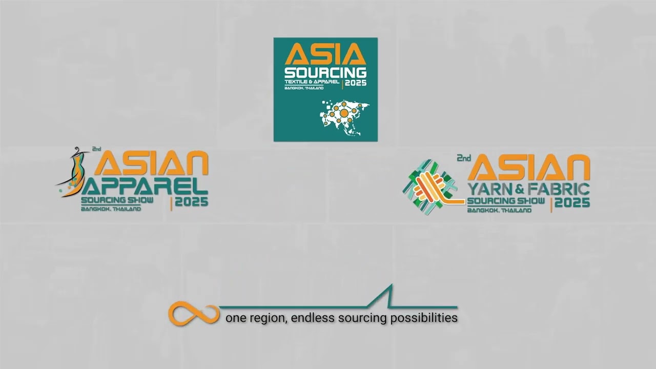 Asia Sourcing 2025 (Textile & Apparel) Bangkok, Thailand - Short Promo