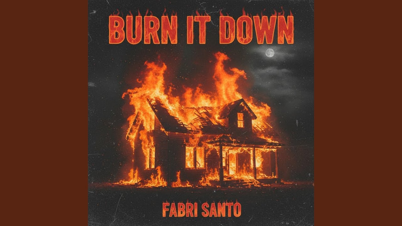 Burn It Down