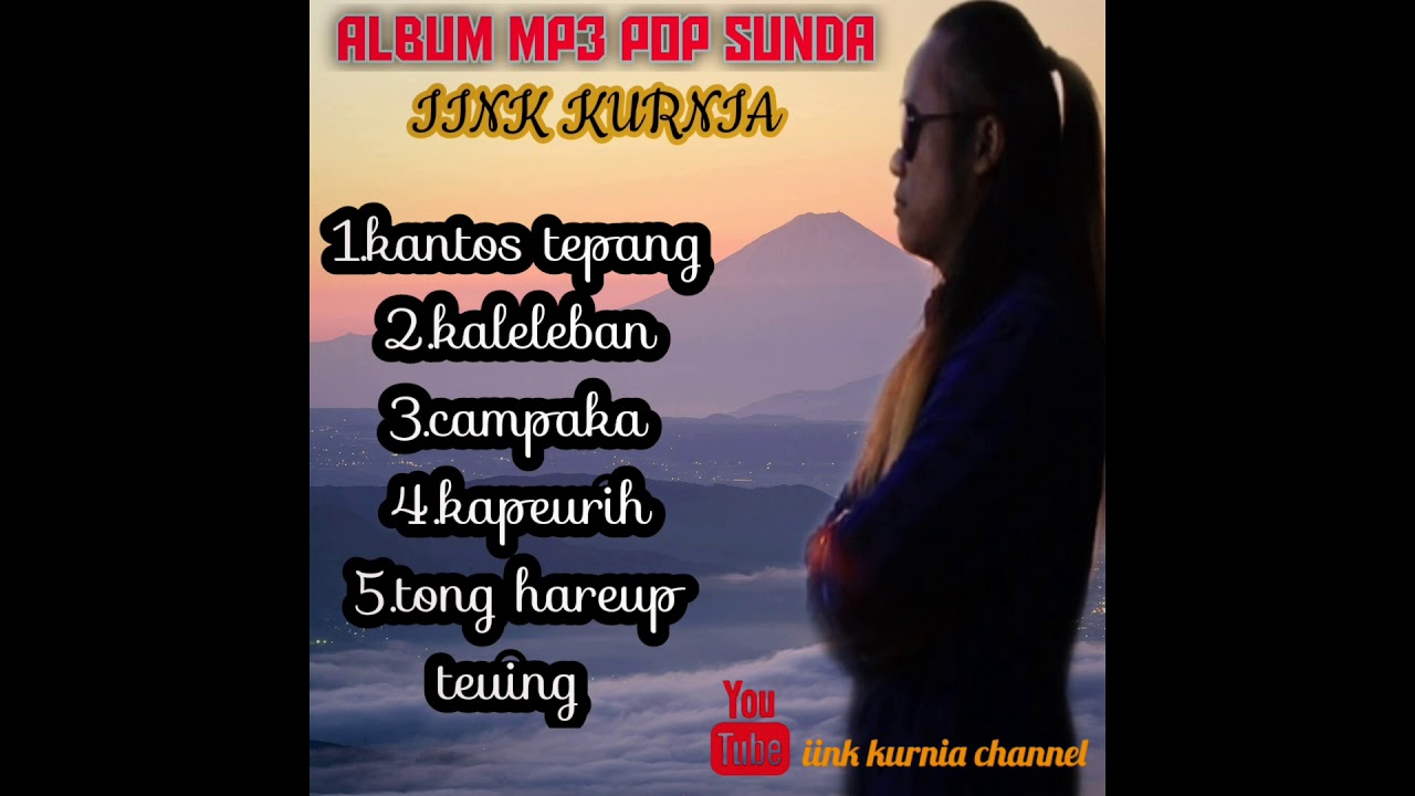 mp3 pop sunda sedih IINK KURNIA