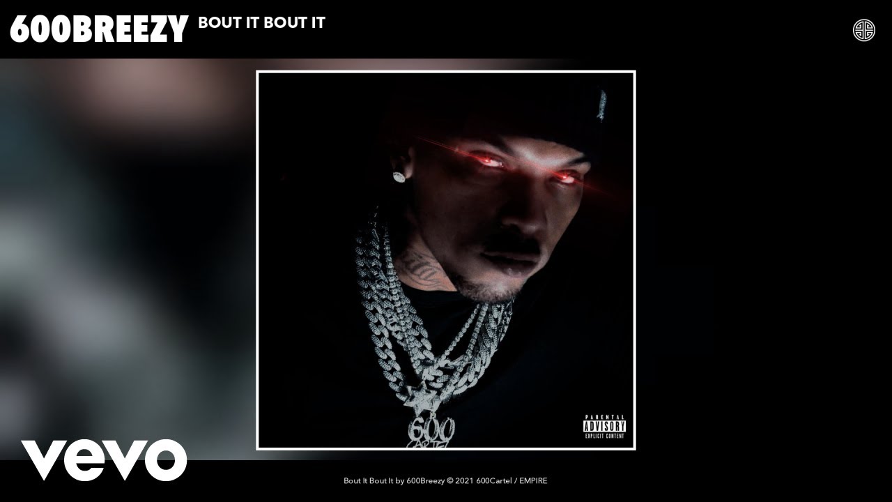 600Breezy - Bout It Bout It (Audio)