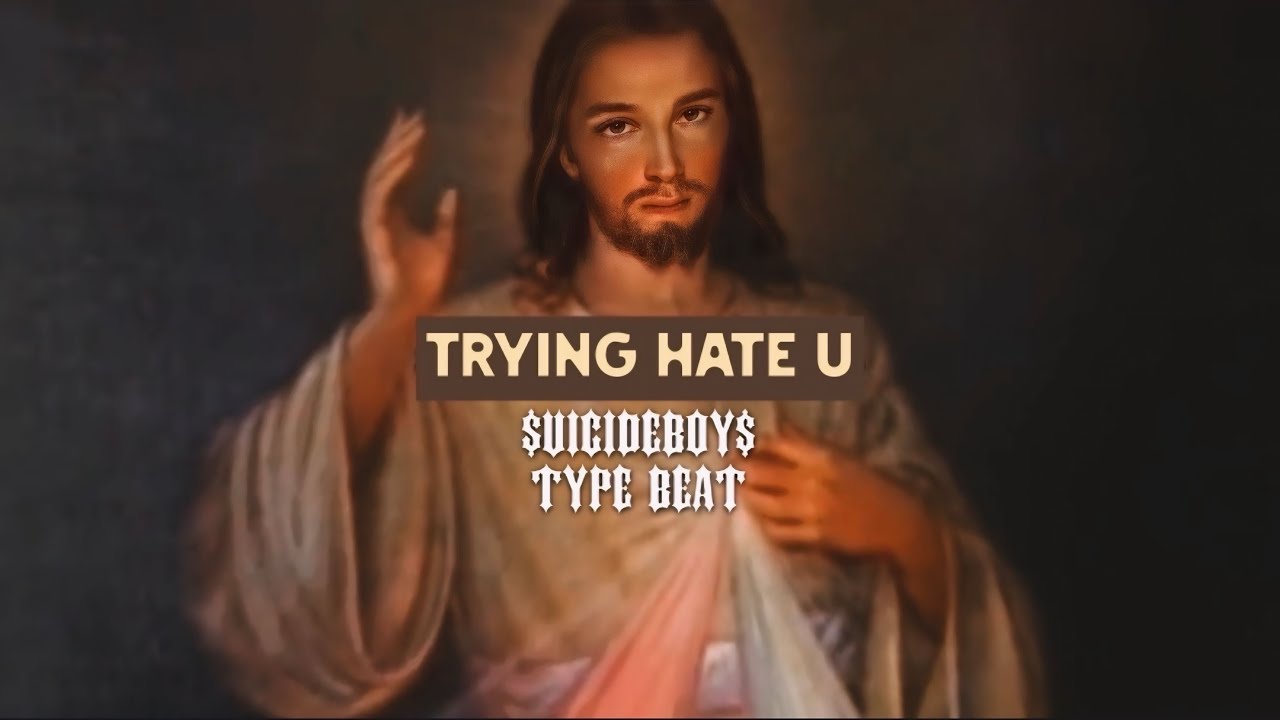 [FREE] $UICIDEBOY$ TYPE BEAT “TRYING HATE U”