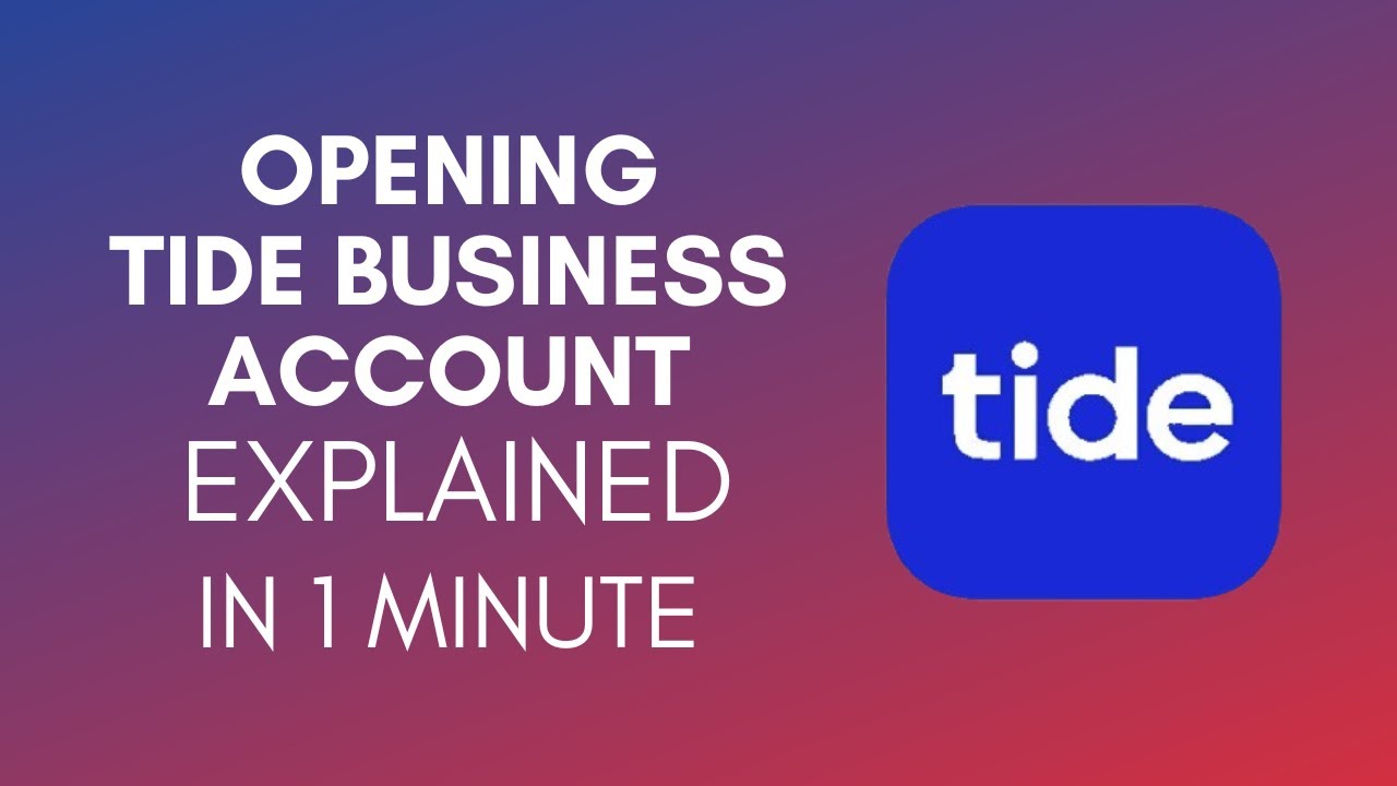 How To Open Tide Business Account (2025)