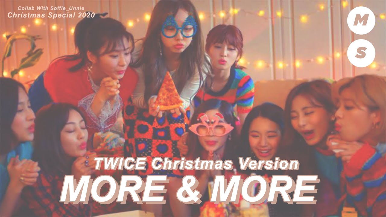 TWICE「More & More」| You As Member | With 10 Members ver. | Collab With Soffie_Unnie