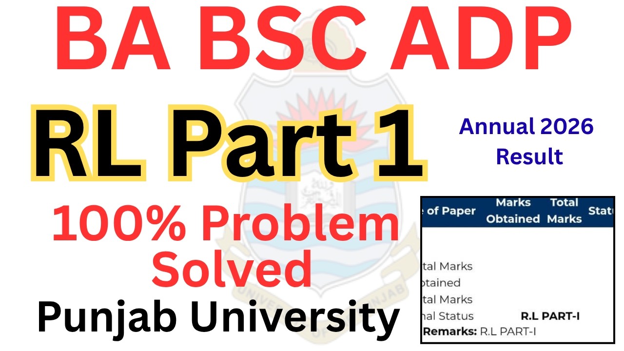 BA BSC ADP Annual 2026 Result RL Part 1 Issue Solution PU | ADP Result 2026 | BA BSC REsult 2026 PU
