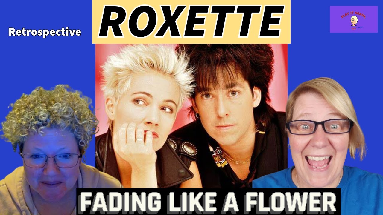 FADING LIKE A FLOWER by ROXETTE - Retrospective