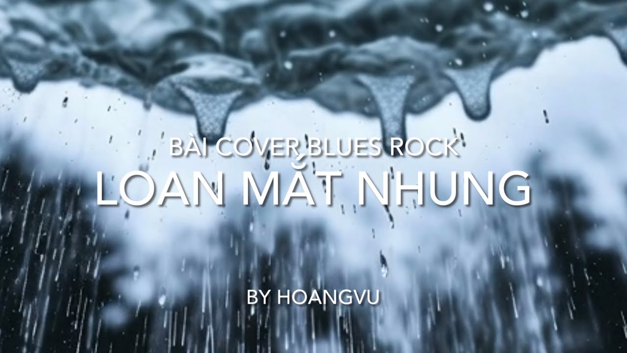 Loan Mắt Nhung - Huỳnh Anh - Blues Guitar Rich Bass AI Cover -  By Hoangvu 