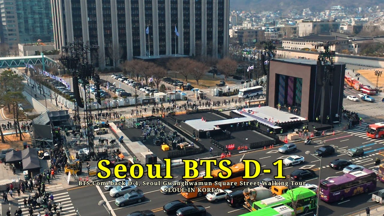 4K BTS 컴백 D-1 서울 광화문 광장 BTS Arirang Comeback D-1 Seoul Gwanghwamun Square