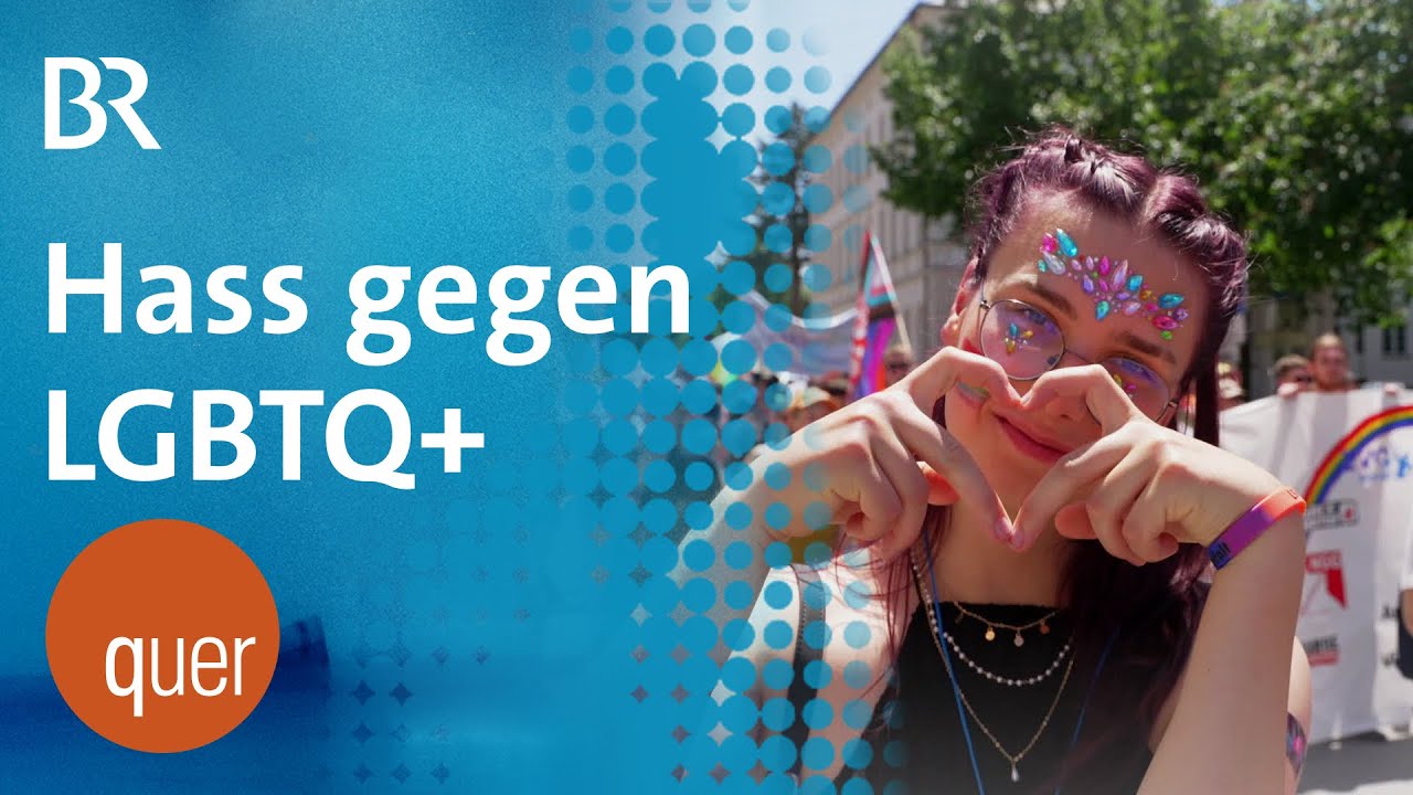 Hass auf Liebe: Angriffe auf queere Menschen nehmen zu | quer vom BR