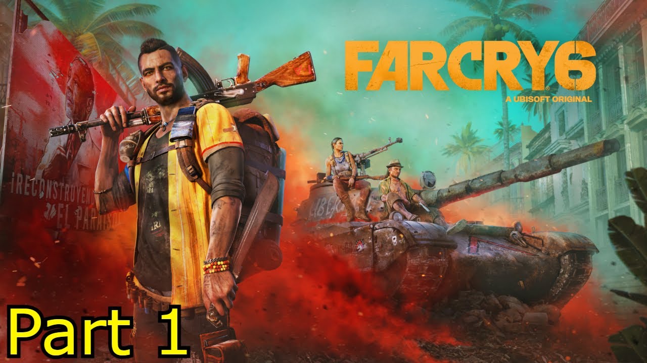 Far Cry 6 100% Gameplay Walkthrough on Guerilla Mode Part 1